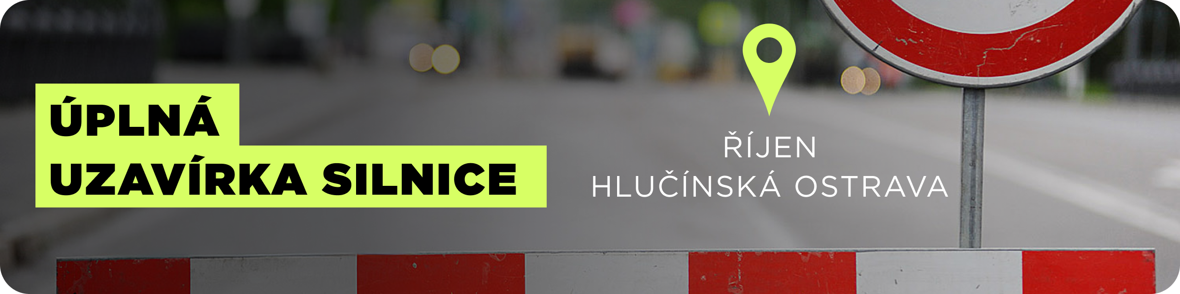 Uzavírka_silnice_banner